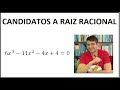 POLINÔMIOS - Candidatos a raiz racional