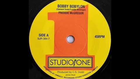 FREDDIE McGREGOR - Bobby Bobylon [1979]