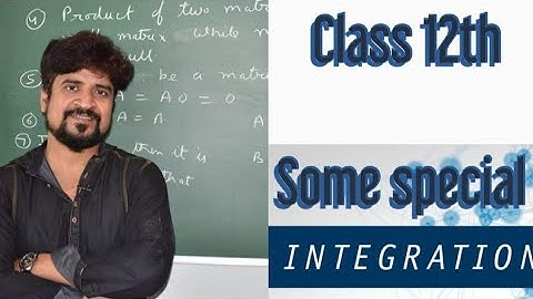 Integration : some special integration part 1| Class 12 | Manoj Tiwary | Circle IIT