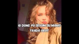 Ai dong pu senyum su manis trada obat_ tik tok_