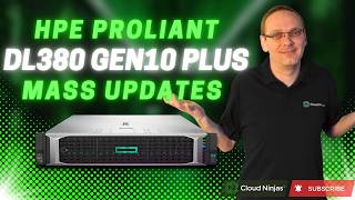 HPE Proliant DL380 Gen10 Plus Mass Updates | Firmware Updates | SPP | Service Pack for ProLiant