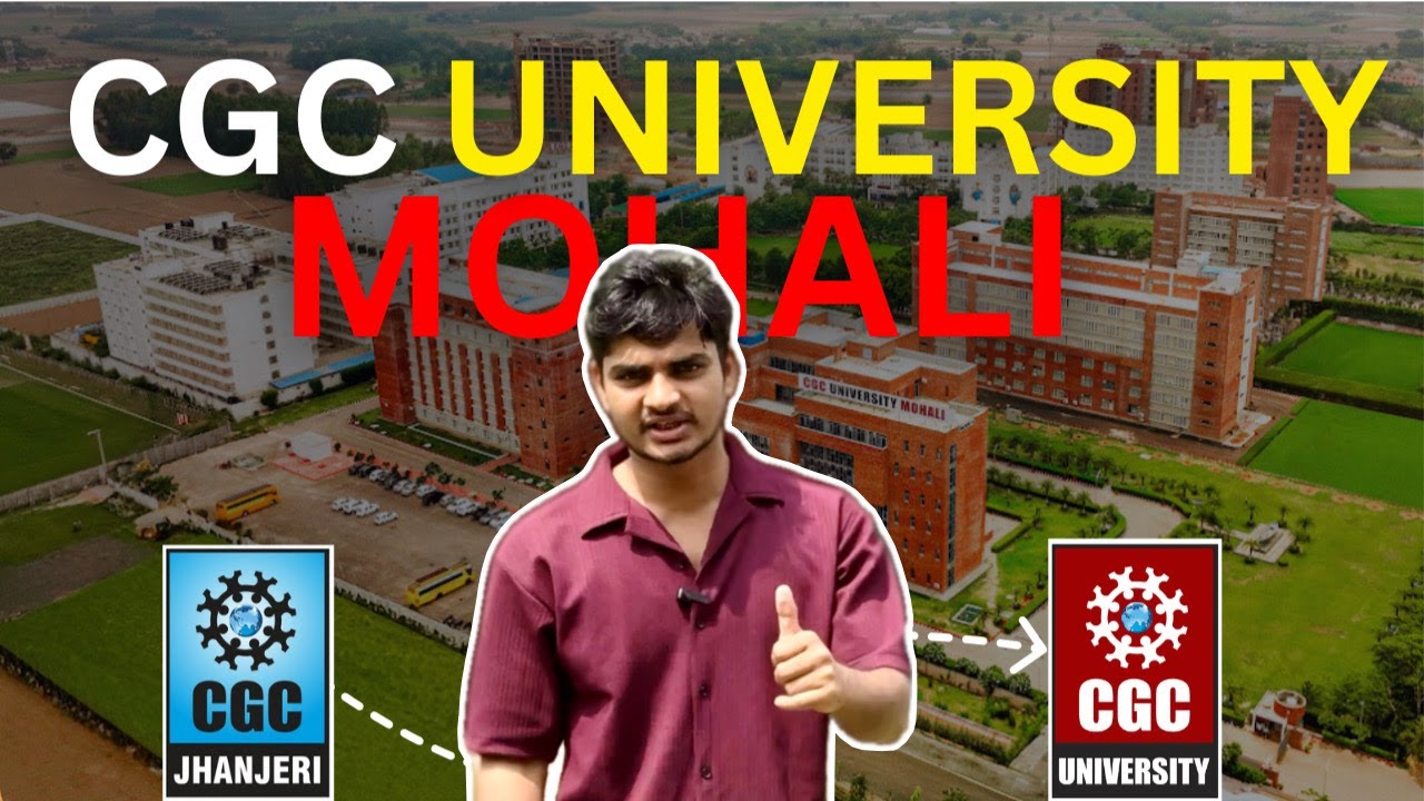 From CGC Jhanjeri to CGC University, Mohali 😍| New Beginning | Official Lauch Event