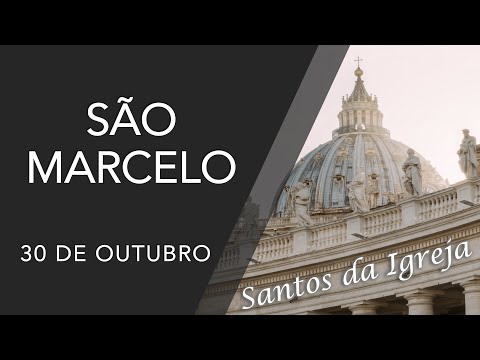 São Marcelo - (30/10)