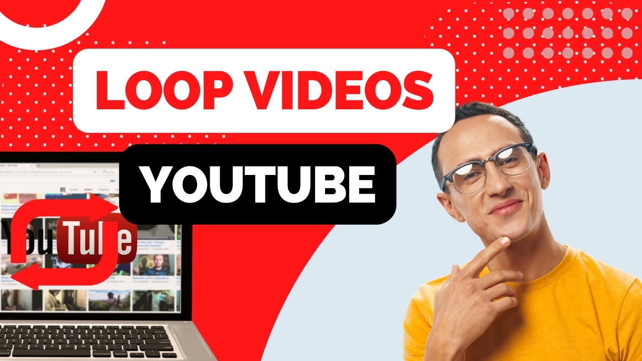 How to Loop Videos on  