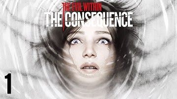 Chow Plays: The Evil Within: The Consequence | Part 1