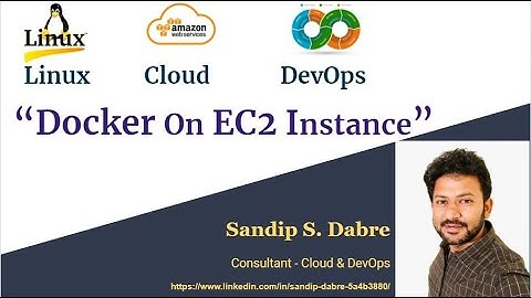 Docker On AWS EC2 Instance By Er. Sandip Dabre