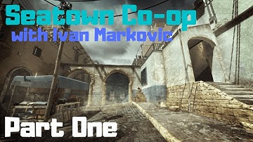 Seatown Co-op with Ivan Markovic (Part One) - MW3 Survival