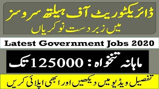 Latest Govt Jobs 2020 | Directorate of Health Services Jobs 2020 | Latest Government KPK Jobs 2020