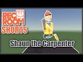 Shaun the carpenter  rec room shorts  aliencello