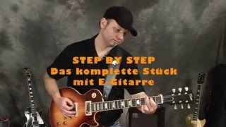 Video thumbnail of "Einfach E-Gitarre spielen – 6. STEP BY STEP"