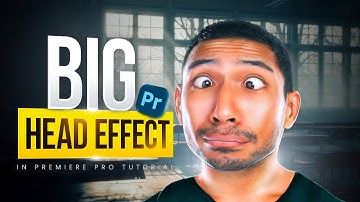 Big Head Effect in Premiere Pro – Fun & Easy Tutorial | Adobe Rider