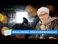 Merasa Diri Hina, Hinakah Dihadapan Allah? | Buya Yahya Menjawab