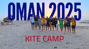 Kite Camp OMAN 2025  - 17 Giorni Abbracciati dal Vento e dall