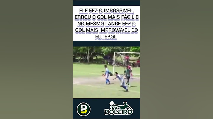 ELE FEZ O IMPOSSÍVEL, ERROU O GOL MAIS FÁCIL E NO MESMO LANCE FEZ O GOL MAIS IMPROVÁVEL DO FUTEBOL