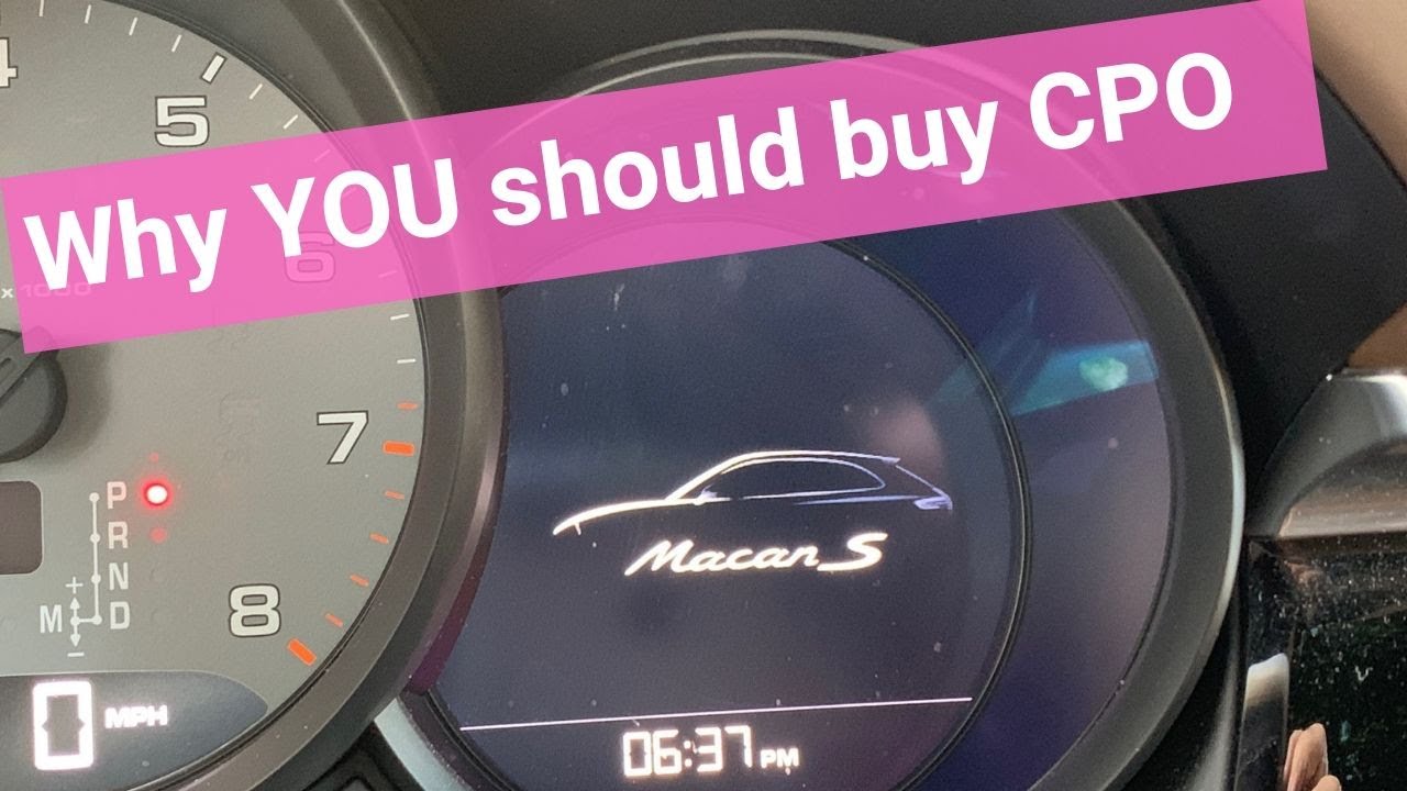 Why You Should Buy Your Porsche Macan or any Porsche CPO and save thousands