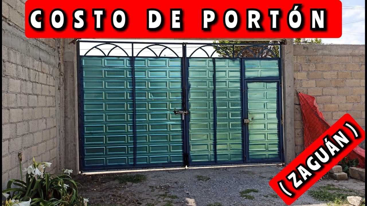 Costo de un Portón para casa y negocio ( zaguán ) - YouTube