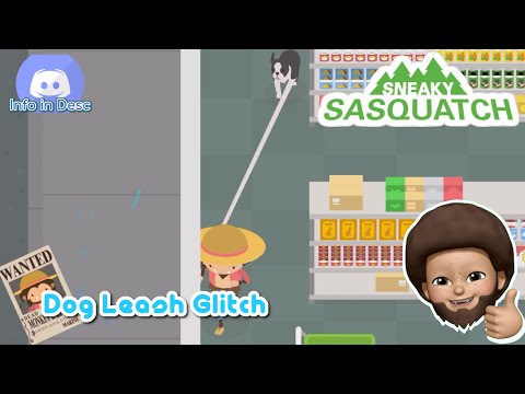 Sneaky Sasquatch Glitch - Dog Leash Glitch
