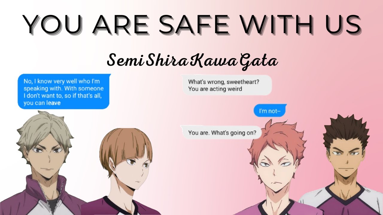You Are Safe With Us | SemiShiraKawaGata l Polyship
