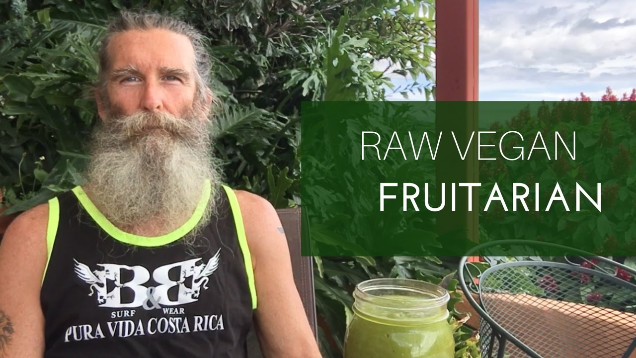 Raw Vegan Fruitarian Energy