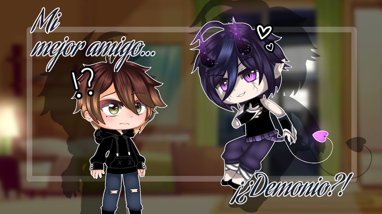 Mi mejor amigo... ¡¿Demonio?! // CAP 3 // SERIE GACHA CLUB // BL