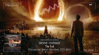 Groove Coverage - The End (Visionized Remix) (Shutdown 2023 Edit) [Free Release]