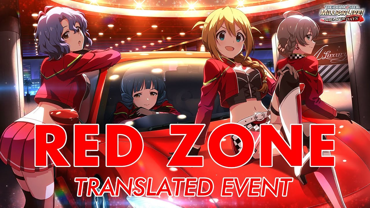 The iDOLM@STER Million Live Theater Days - RED ZONE EVENT
