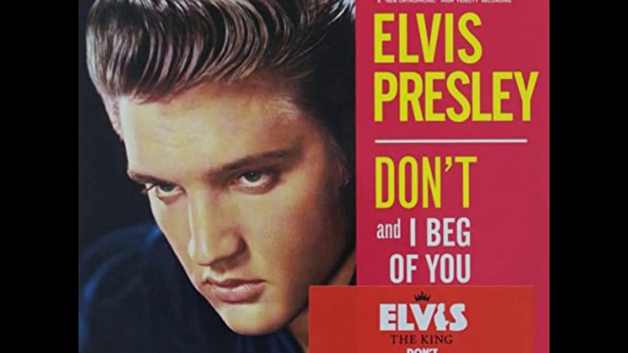 Elvis Presley - Don't - Cover - YouTube