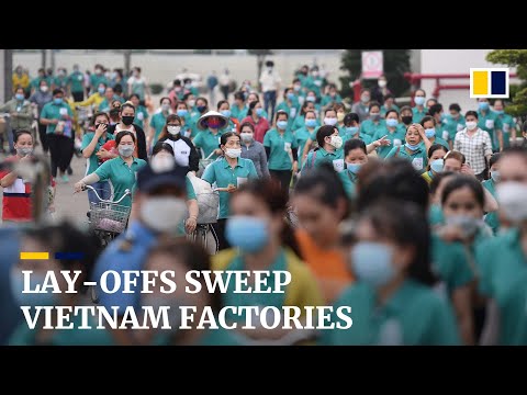 Inflation in the West forces Vietnam factory lay-offs