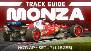 F1 25 Monza Track Guide (Hotlap + Setup 1:18.255)