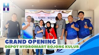 GRAND OPENING DEPOT AIR MINUM HYDROMART BOJONG KULUR