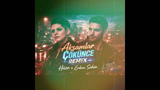 Hüzün & Erdem Şahin – Akşamlar Çökünce (Remix) | Official Audio