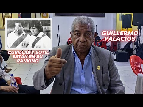The 5 Best Players Guillermo Palacios Has Seen. Peruvian Former Soccer Player