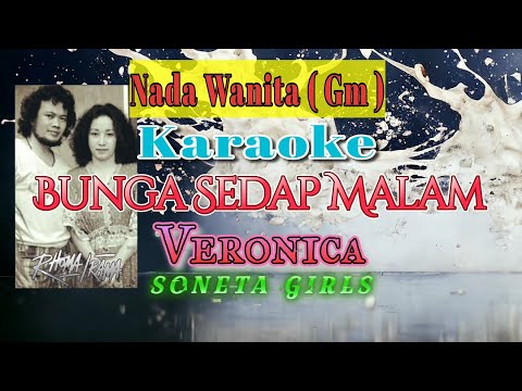 Karaoke Bunga Sedap Malam Nada Wanita - Veronica \u0026 Soneta Girls || Karaoke Dangdut