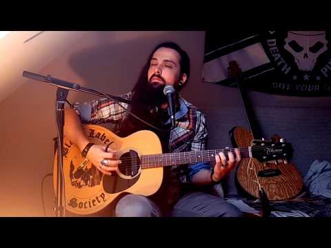 Just Killing Time - Black Label Society (Acoustic Cover)