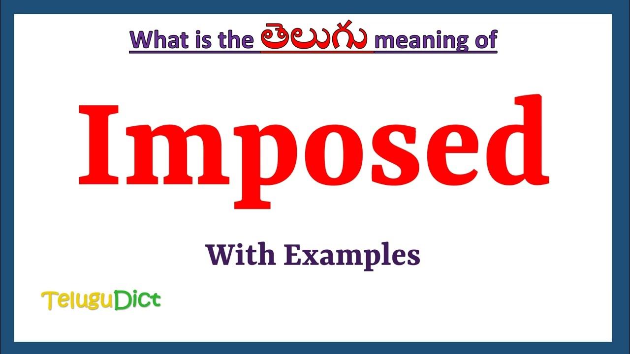 Imposed Meaning In Telugu Imposed In Telugu Imposed In Telugu imposed-meaning-in-telugu-imposed-in-telugu-imposed-in-telugu
