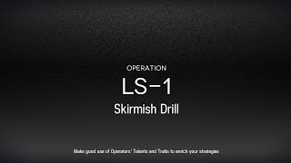 Arknights: LS-1 Guide