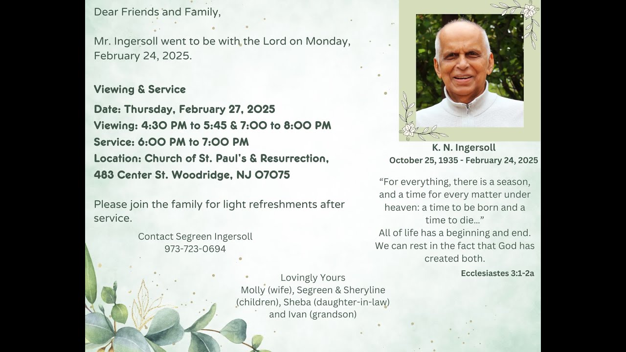 Wake & Funeral Service of Ingersoll Kattiparambil | February 27th | 4:30 PM - 