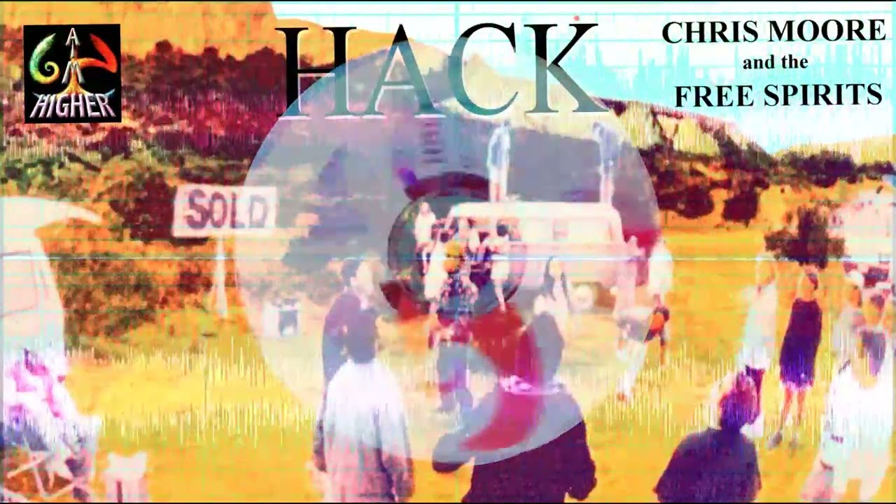 High Altitude Country Kid (HACK) - Chris Moore and the Free Spirits