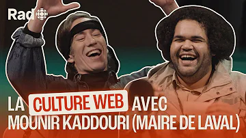 La culture web avec Mounir Kaddouri (Maire de Laval) | Le balado de Rad