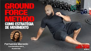 Ground Force Method (GFM) as a movement strategy