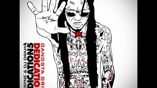 Lil Wayne - Before Tune Gets Back (Ft Lil Chuckee) | Dedication 5