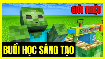 [ Lớp Học Quái Vật ] BUỔI HỌC SÁNG TẠO ( Giới Thiệu ) | Minecraft Animation