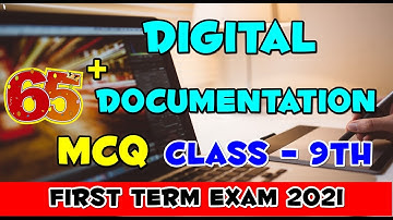 Top 65 MCQ Digital Documentation Class 9th IT 402 Unit 1 Part B First Term Exam 2021 | Sumita Arora
