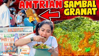 ALL AFTERNOON WILLING TO QUEUE FOR THE EVIL SAMBAL GRENADE!!!