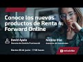 Conoce los nuevos productos de Renta 4: Forward Online