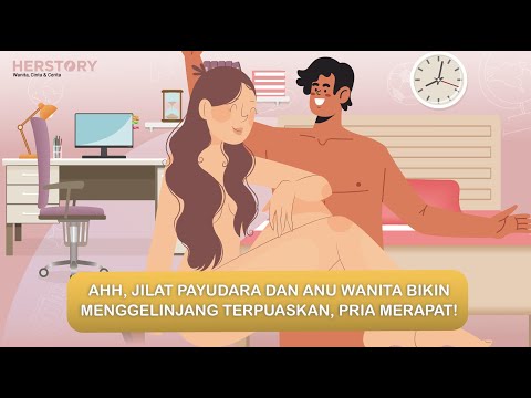 AHH, JILAT PAYUDARA DAN ANU WANITA BIKIN MENGGELINJANG TERPUASKAN, PRIA MERAPAT!