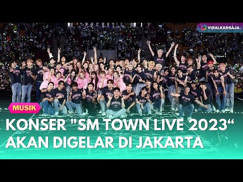 KONSER &quot;SM TOWN LIVE 2023“ AKAN DIGELAR DI JAKARTA PADA 23 SEPTEMBER