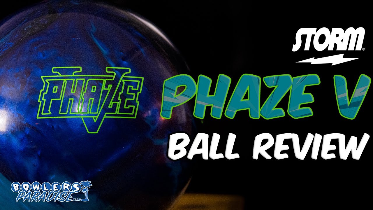 Storm Phaze V 4K Ball Review Bowlers Paradise