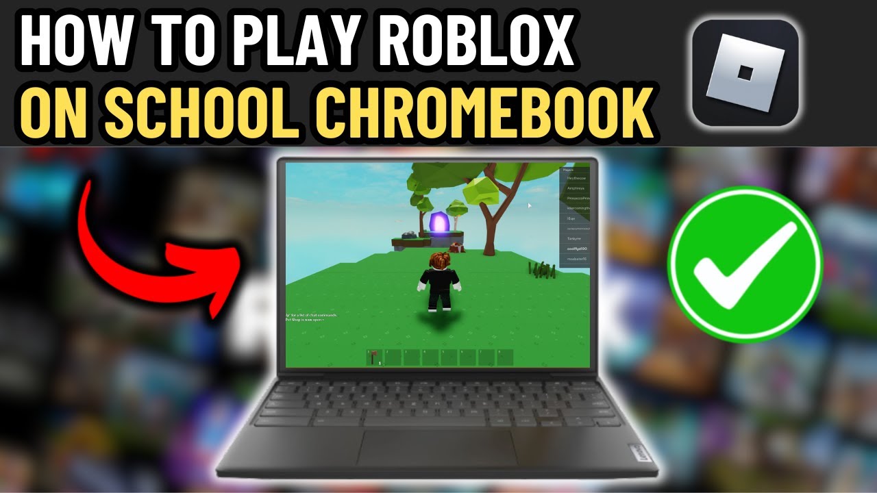 HOW TO PLAY ROBLOX ON SCHOOL CHROMEBOOK IN 2026 BEST METHOD YouTube 