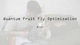 JustAlex - Quantum Fruit Fly Optimization